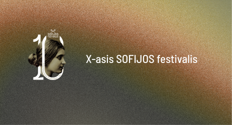 Sofijai – 140: Kuliuose prasideda jubiliejinis Sofijos festivalis